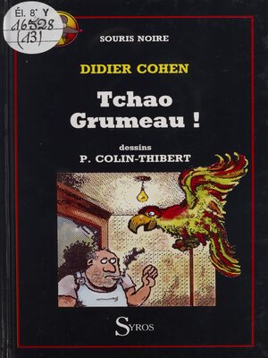 cover image of Tchao Grumeau !